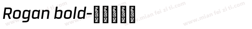 Rogan bold字体转换